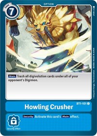 Howling Crusher (BT1-101 C) [Release Special Booster 1.0]