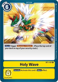 Holy Wave (BT1-107 C) [Release Special Booster 1.5]