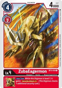 ZubaEagermon (BT3-010 C) [Release Special Booster 1.5]