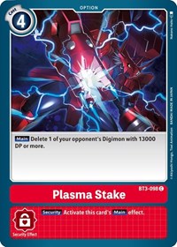 Plasma Stake (BT3-098 C) [Release Special Booster 1.5]