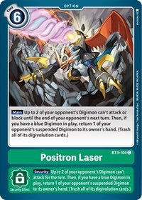 Positron Laser (BT3-104 C) [Release Special Booster 1.5]