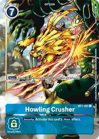 Howling Crusher - BT1-101 (Dash Pack Ver. 1.5) (BT1-101 C) [Release Special Booster 1.0]