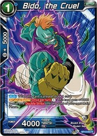 Bido, the Cruel (BT13-053) [Supreme Rivalry]