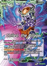 Chilled // Chilled, the Pillager (BT13-062) [Supreme Rivalry]
