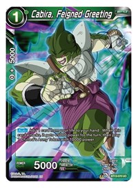 Cabira, Feigned Greeting (BT13-070) [Supreme Rivalry]