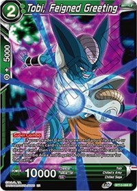 Tobi, Feigned Greeting (BT13-068) [Supreme Rivalry]