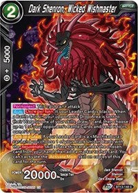 Dark Shenron, Wicked Wishmaster (BT13-148) [Supreme Rivalry]