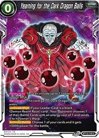 Yearning for the Dark Dragon Balls (BT13-149) [Supreme Rivalry]