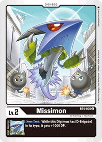 Missimon (BT4-005 U) [Great Legend]