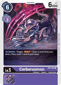 Cerberusmon (BT4-083 C) [Great Legend]