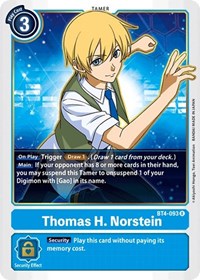 Thomas H. Norstein (BT4-093 R) [Great Legend]
