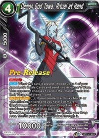 Demon God Towa, Ritual at Hand (BT13-138) [Supreme Rivalry Pre-Release Cards]