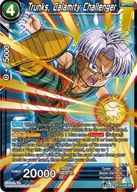 Trunks, Calamity Challenger (BT14-045) [Cross Spirits]