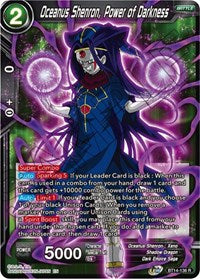 Oceanus Shenron, Power of Darkness (BT14-136) [Cross Spirits]