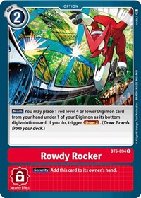 Rowdy Rocker (BT5-094 C) [Battle of Omni]
