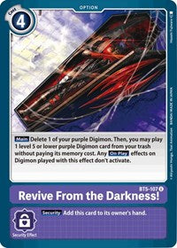 Revive From the Darkness! (BT5-107 U) [Battle of Omni]