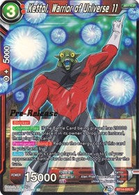 Kettol, Warrior of Universe 11 (BT14-025) [Cross Spirits Pre-Release Cards]