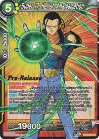 Super 17, Hellish Amalgamation (BT14-113) [Cross Spirits Pre-Release Cards]