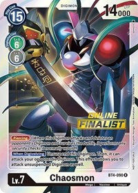 Chaosmon - BT4-090 (2021 Championship Online Regional) [Online Finalist] (BT4-090 R) [Great Legend]