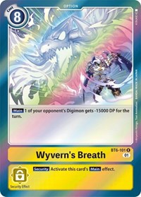 Wyvern's Breath (BT6-101 R) [Double Diamond]