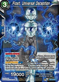 Frost, Universal Deception (BT15-052) [Saiyan Showdown]