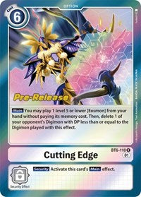 Cutting Edge (BT6-110 R) [Double Diamond Pre-Release Cards]
