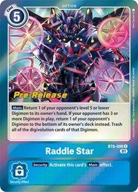 Raddle Star (BT6-098 R) [Double Diamond Pre-Release Cards]