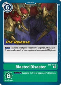Blasted Disaster (BT6-103 U) [Double Diamond Pre-Release Cards]