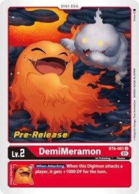 DemiMeramon (BT6-001 U) [Double Diamond Pre-Release Cards]