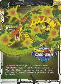 Come Forth, Shenron! (Championship Pack 2021 Vault Set) (P-335) [Promotion Cards]