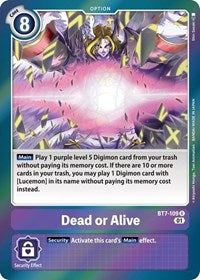 Dead or Alive (BT7-109 R) [Next Adventure]