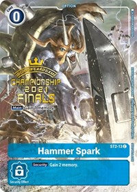 Hammer Spark (2021 Championship Finals Tamer's Evolution Pack) (ST2-13 C) [Starter Deck 02: Cocytus Blue]