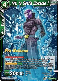 Hit, to Battle Universe 7 (BT16-062) [Realm of the Gods Pre-Release Cards]