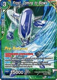 Frost, Coming to Blows (BT16-137) [Realm of the Gods Pre-Release Cards]