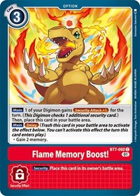 Flame Memory Boost! (BT7-092 C) [Next Adventure]