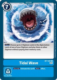 Tidal Wave (BT7-097 C) [Next Adventure]