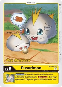 Pusurimon (BT7-003 U) [Next Adventure Pre-Release Cards]