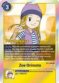 Zoe Orimoto (BT7-088 R) [Next Adventure Pre-Release Cards]