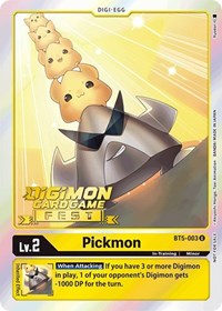 Pickmon (Digimon Card Game Fest 2022) (BT5-003 U) [Battle of Omni]