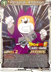 Personal Ambition (Level 2) (Judge) (BT5-103) [Tournament Promotion Cards]