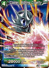 Cooler, Sibling Cruelty (BT17-068) [Ultimate Squad]