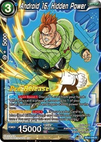 Android 16, Hidden Power (BT17-048) [Ultimate Squad Pre-Release Cards]