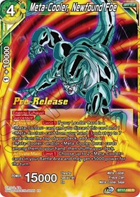 Meta-Cooler, Newfound Foe (BT17-140) [Ultimate Squad Pre-Release Cards]