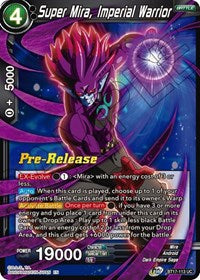Super Mira, Imperial Warrior (BT17-113) [Ultimate Squad Pre-Release Cards]