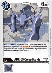 ADR-05 Creep Hands (EX2-050 C) [Digital Hazard]
