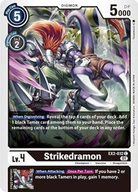 Strikedramon (EX2-032 C) [Digital Hazard]