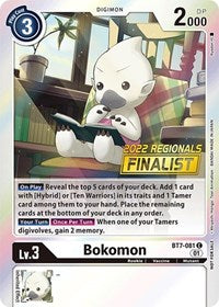 Bokomon (2022 Championship Online Regional) [Online Finalist] (BT7-081 C) [Next Adventure]