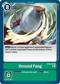 Ground Fang (BT9-101 C) [X Record]