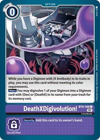 DeathXDigivolution! (BT9-106 C) [X Record]