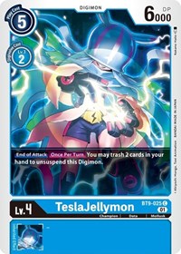 TeslaJellymon (BT9-025 C) [X Record]